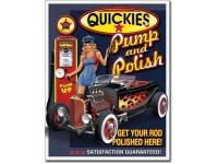 Enseigne en métal Quickies Pump and Polish